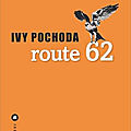 Route 62 d'Ivy Pochoda