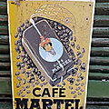 Ancienne <b>Plaque</b> Tôle Publicitaire Café Martel 