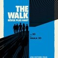 The Walk - Rêver plus haut ★★