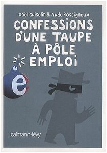 confessions_d_une_taupe___pole_emploi