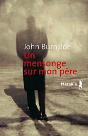 mensonge-sur-pere-john-burnside-2009-L-1