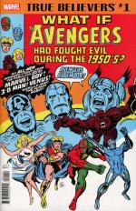 true believers what if the avengers had fought during the 1950's