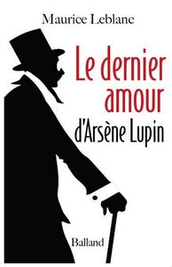 7750096658_le-dernier-amour-d-arsene-lupin