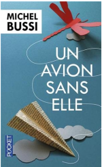 MICHEL BUSSI - UN AVION SANS ELLE - SALON DU LIVRE PARIS MARS 2014