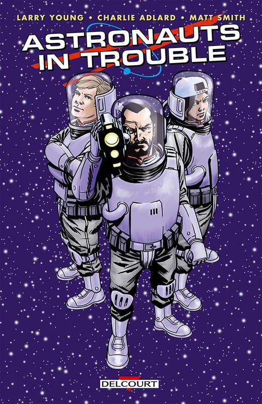 delcourt astronauts in trouble