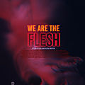 We Are The Flesh - Tenemos la <b>Carne</b> (Métempsychose)