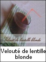 velouté de lentille blonde