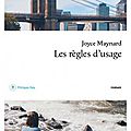 LES RÈGLES D'USAGE - <b>Joyce</b> <b>MAYNARD</b>