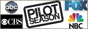 pilot season abc, cbs, cw, fox, nbc