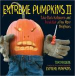 extreme pumpkins 2 tom nardone