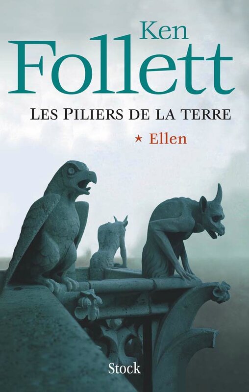 Les piliers de la terre Tome 1 Ellen