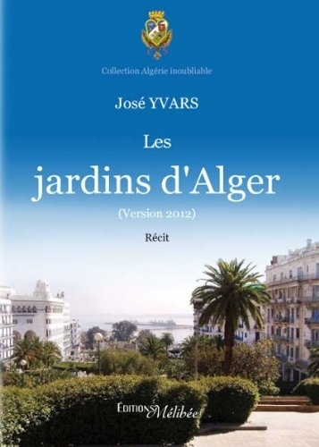 Les Jardins d Alger