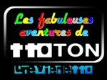 Les_fabuleuses_aventures_de_TtoTON