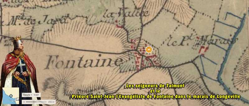Les seigneurs de Talmont et le Prieuré Saint-Jean-l'Evangéliste de Fontaine dans le marais de Longeville