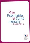 Plan_Psychiatrie_Sante_Mentale_2011_2015