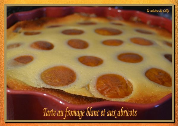 tarte au fromage bllanc et aux abricots