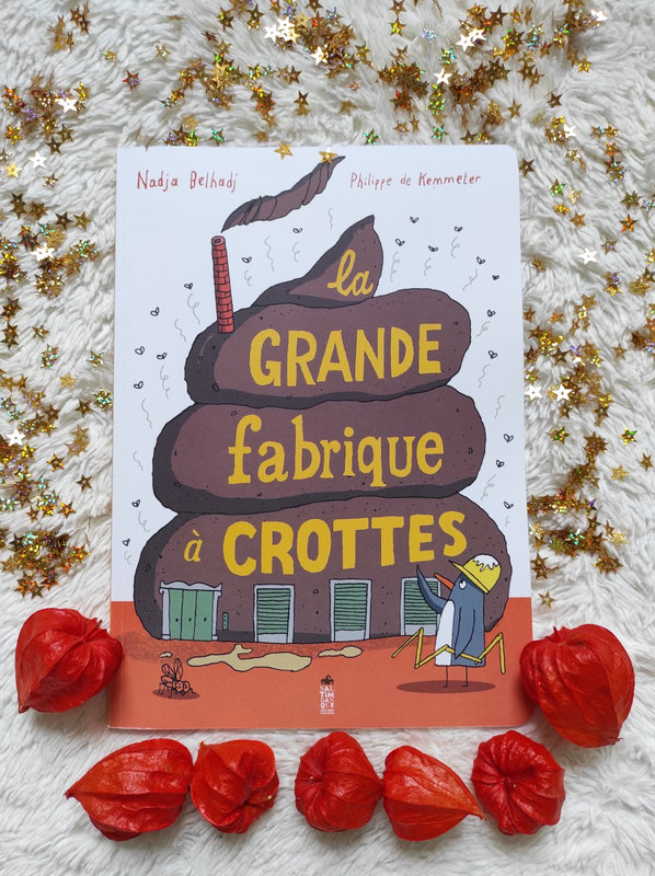 La grande fabrique à crottes