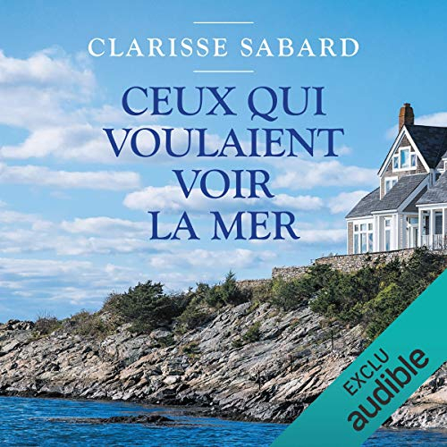 Ceux qui voulaient voir la mer