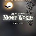 Les secrets du Night World : Le <b>guide</b> <b>officiel</b> de L.J. Smith