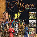 Le temps des Staufen (Cette histoire qui a fait l'Alsace tome 4) ❋❋❋ <b>Marie</b>-<b>Thérèse</b> <b>Fischer</b> & Francis Keller