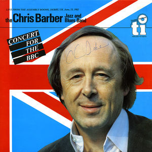The_Chris_Barber_Jazz_and_Blue_band___1982___Concert_For_The_BBC__Timeless_
