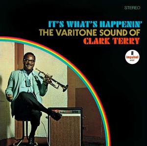 Clark Terry - 1967 - It's What's Happening The Varitone Sound Of Clark Terry (Impulse!)