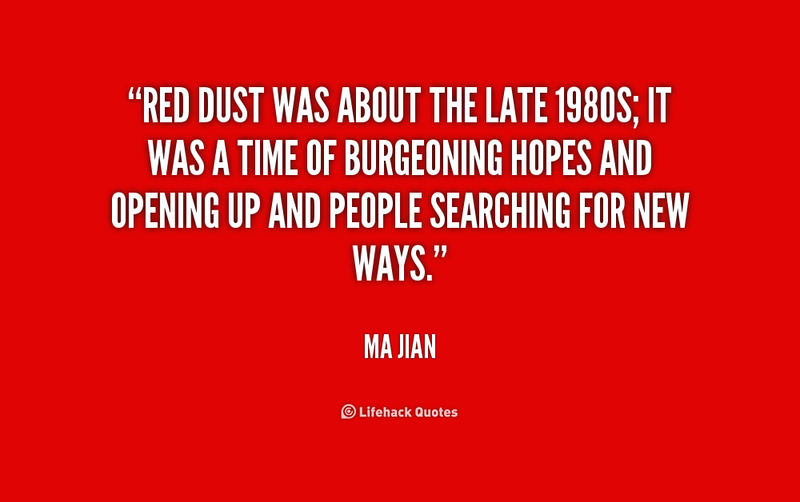 quote-Ma-Jian-red-dust-was-about-the-late-1980s-185988