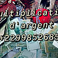 Multiplication d’argent a Yaoundé +229 98526850