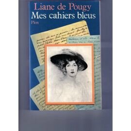 De-Pougy-Liane-Mes-Cahiers-Bleus-Livre-835664907_ML