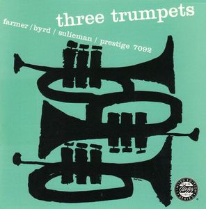 Art_Farmer_Donald_Byrd_Idrees_Sulieman___1957___Three_Trumpets__Prestige_