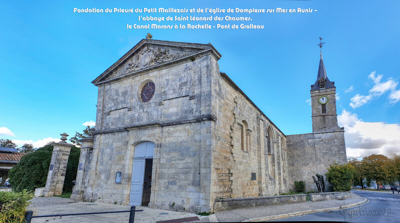 Fondation du Prieuré du Petit Maillezais et de l’église de Dompierre sur Mer en Aunis – le Canal Marans à La Rochelle - Pont de Grolleau l’abbaye de Saint Léonard des Chaumes