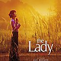 The Lady, un film fabuleux, un destin incroyable ! (2011)