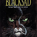 <b>Blacksad</b>, tome 1 : Quelque part entre les ombres - Juan Diaz Canales & Juanjo Guarnido