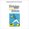 Histoires sens dessus dessous - Emmanuelle Cart-Tanneur