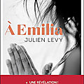 A Emilia, de Julien Lévy (2022)