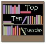 top_ten_tuesday