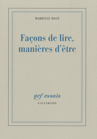 Marielle Macé - Façons de lire, manières d'être