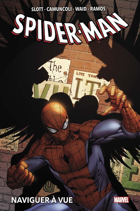 marvel deluxe spiderman par dan slott 04 naviguer à vue