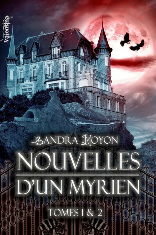 Nouvelles d'un Myrien de Sandra Moyon