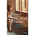 <b>Joyce</b> <b>Carol</b> <b>Oates</b> 