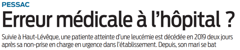 2022 05 09 SO Pessac Erreur médicale à l'hôpital