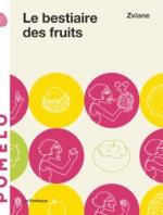 le bestiaire des fruits