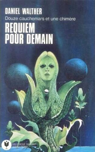 Livre Daniel Walther Requiem pour demain