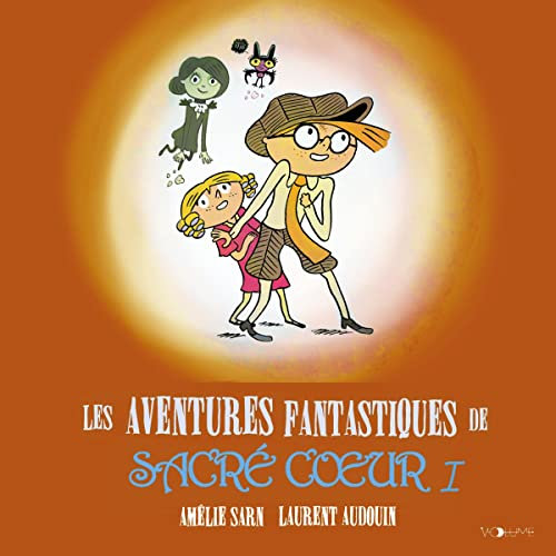 Les Aventures fantastiques de Sacré-Coeur