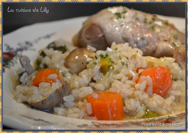 Poule au riz à ma façon - La cuisine de Lilly