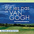 Van Gogh au fil de l'<b>Oise</b> 