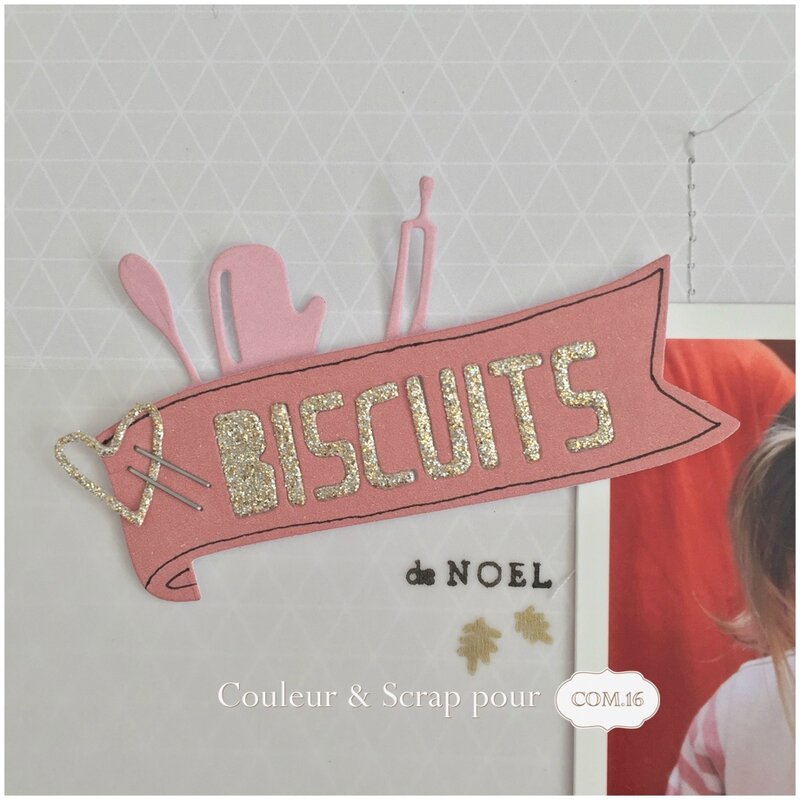 Couleuretscrap_pour_Com16_Tybalt&Lisa_détail_biscuit