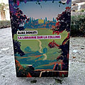 La <b>librairie</b> sur la colline - Alba Donati