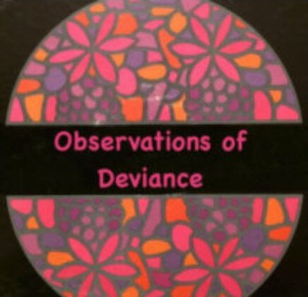 David Mittelman Observations of Deviance