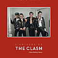 L'univers de The <b>Clash</b> : le groupe londonien mythique dans un beau livre de 300 photos 
